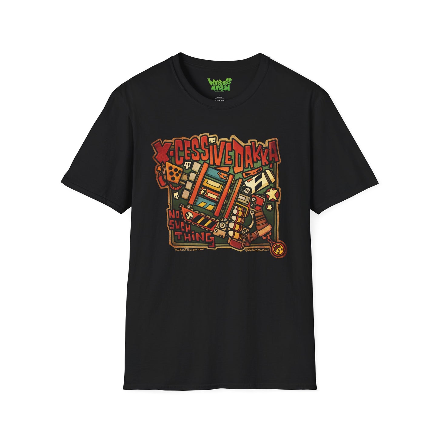 X-CESSIVE DAKKA - Tee
